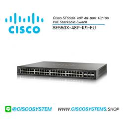 EOL SF550X-48P-K9-EU (Cisco SF550X-48P 48-port 10/100 PoE Stackable Switch)
