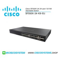 EOL SF550X-24-K9-EU (Cisco SF550X-24 24-port 10/100 Stackable Switch) (EOL รุ่นทดแทน