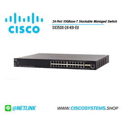 EOL SX350X-24-K9-EU (24-Port 10GBase-T Stackable Managed Switch)