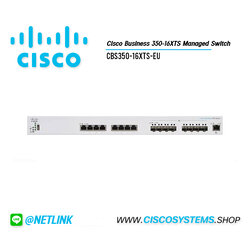 EOL CBS350-16XTS-EU (Cisco Business 350-16XTS Managed Switch) ** C1300-16XTS