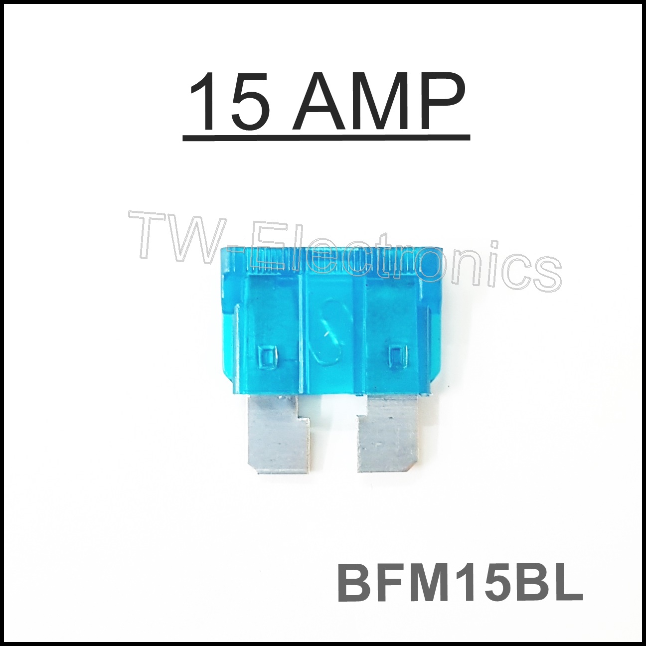ฟิวส์เสียบ กลาง 15 AMP / BFM15BL