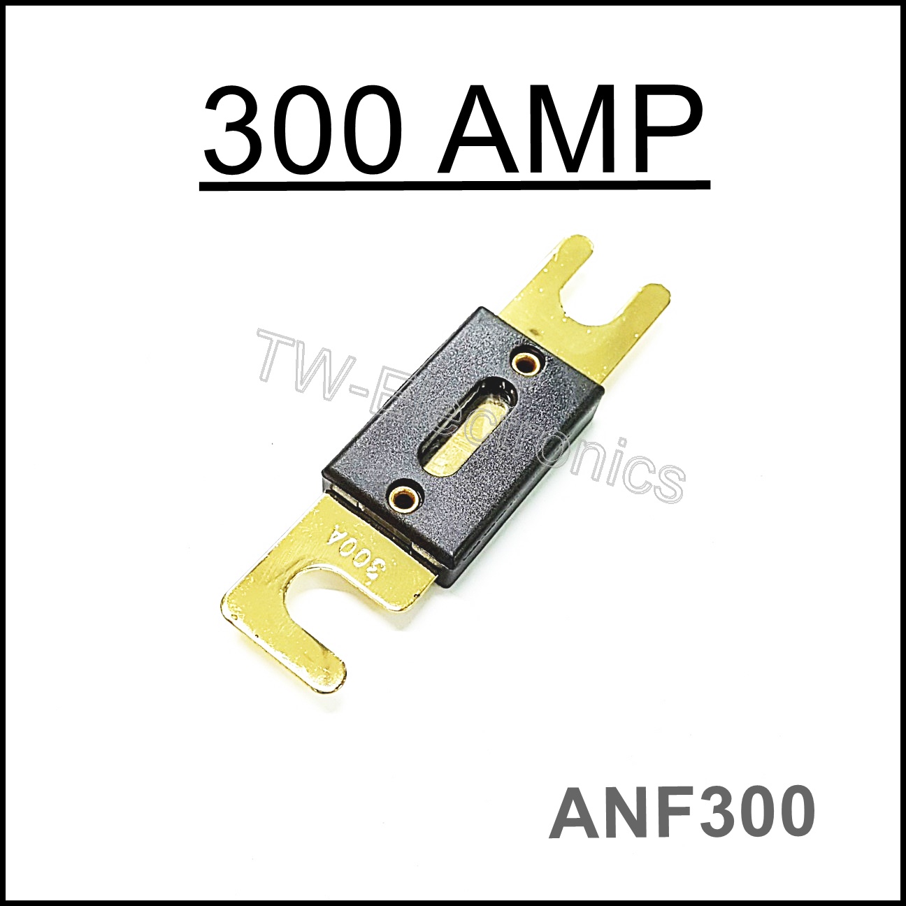 ฟิวส์ก้ามปูทองใหญ่ 300 Amp / ANL Fuse (ANF300)