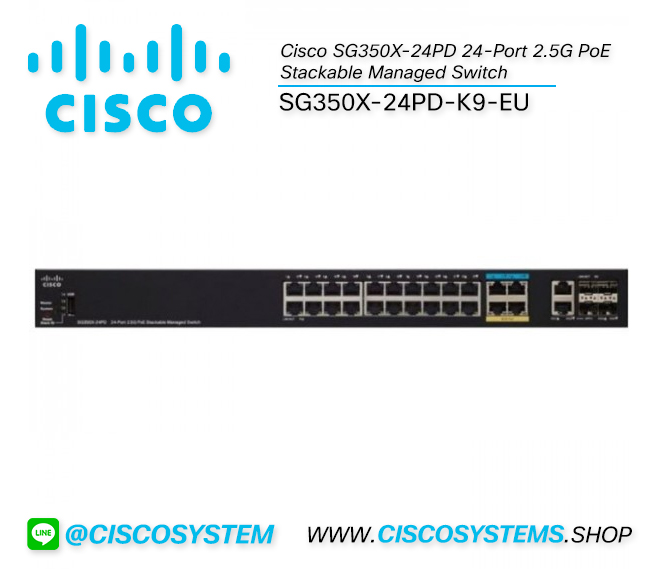 EOL SG350X-24PD-K9-EU (Cisco SG350X-24PD 24-Port 2.5G PoE Stackable Managed Switch)