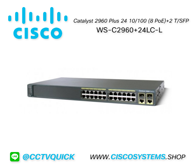 EOL WS-C2960+24LC-L (Cisco Catalyst 2960 Plus 24 10/100 (8 PoE) + 2 T/SFP LAN Base) ** C1000-24P-4G-L
