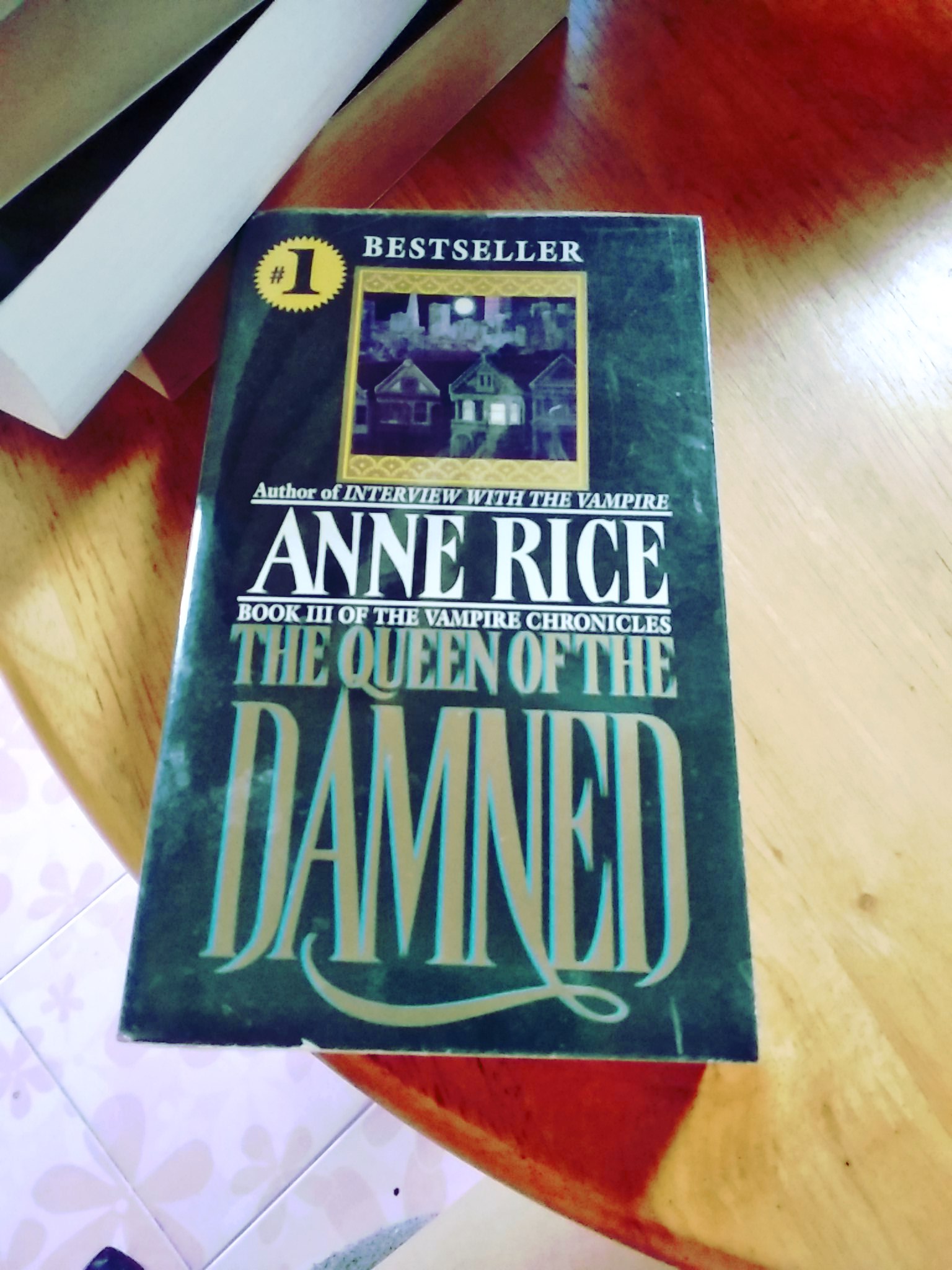 The Queen of the Damned (The Vampire Chronicles #3) by Anne Rice