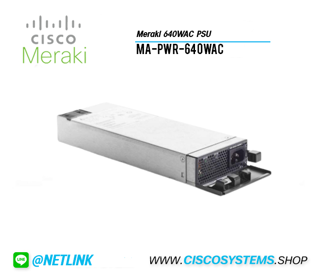 MA-PWR-640WAC (Meraki 640WAC PSU)