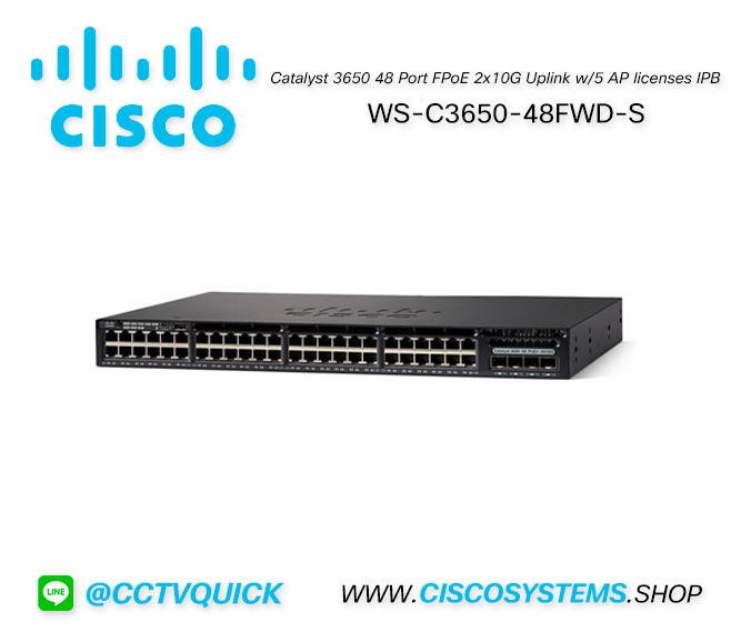 WS-C3650-48FWD-S (Cisco Catalyst 3650 48 Port FPoE 2x10G Uplink w/5 AP licenses IPB)