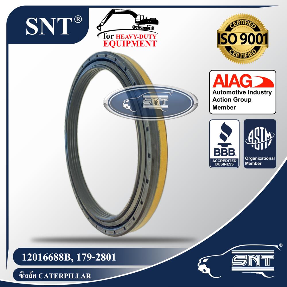 SNT ซีลล้อ, Oil Seal - CATERPILLAR ( CAT, แคเทอร์พิลลาร์ ) รุ่น 910K, 910M P/N 12016688B, 179-2801, 1792801