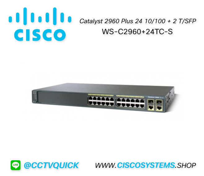 EOL WS-C2960+24TC-S (Cisco Catalyst 2960 Plus 24 10/100 + 2 T/SFP LAN Lite) ** C1000-24T-4G-L