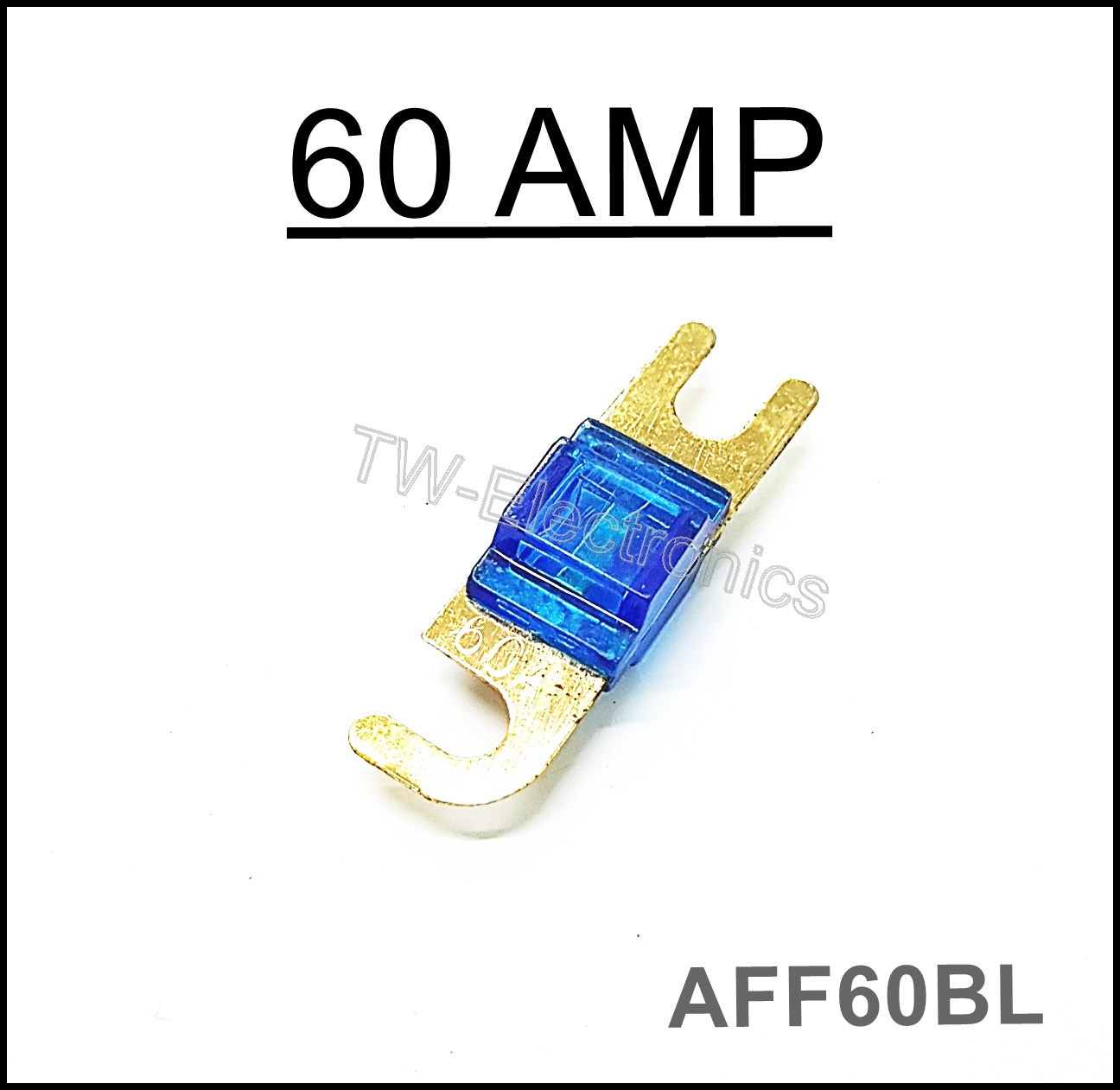 ฟิวส์ก้ามปู มินิ 60 Amp / AFF60BL