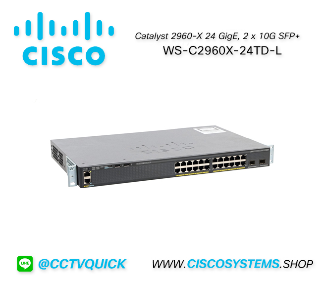 EOL WS-C2960X-24TD-L (Cisco Catalyst 2960-X 24 GigE, 2 x 10G SFP+,LAN Base) ** C9200L-24T-4X-E