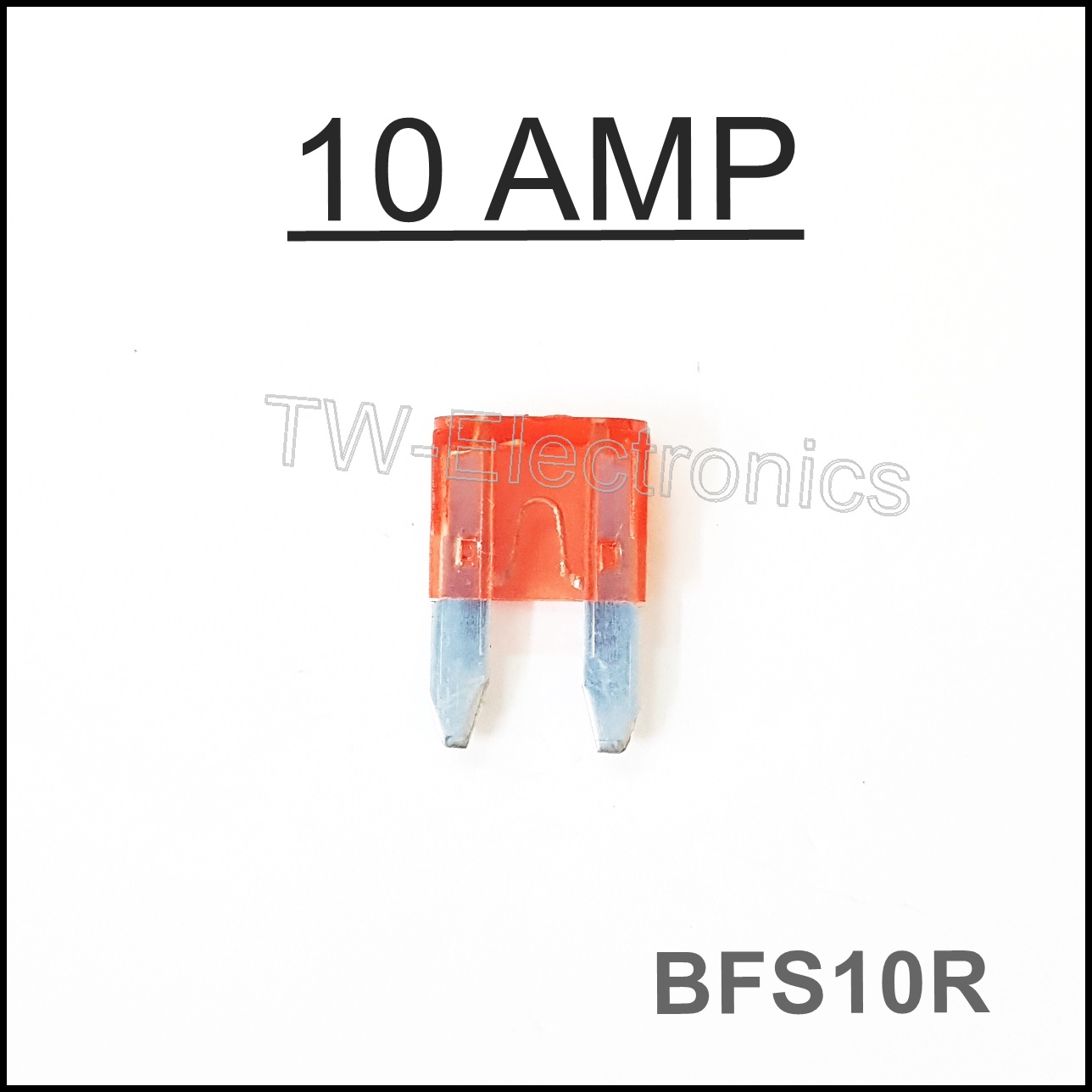 ฟิวส์เสียบ เล็ก 10 AMP / BFS10R
