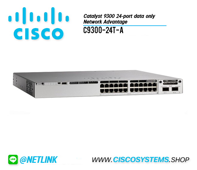 C9300-24T-A (Catalyst 9300 24-port data only, Network Advantage)