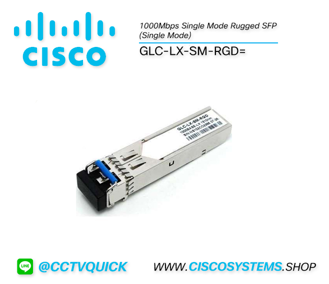 GLC-LX-SM-RGD= (1000Mbps Single Mode Rugged SFP (Single Mode))