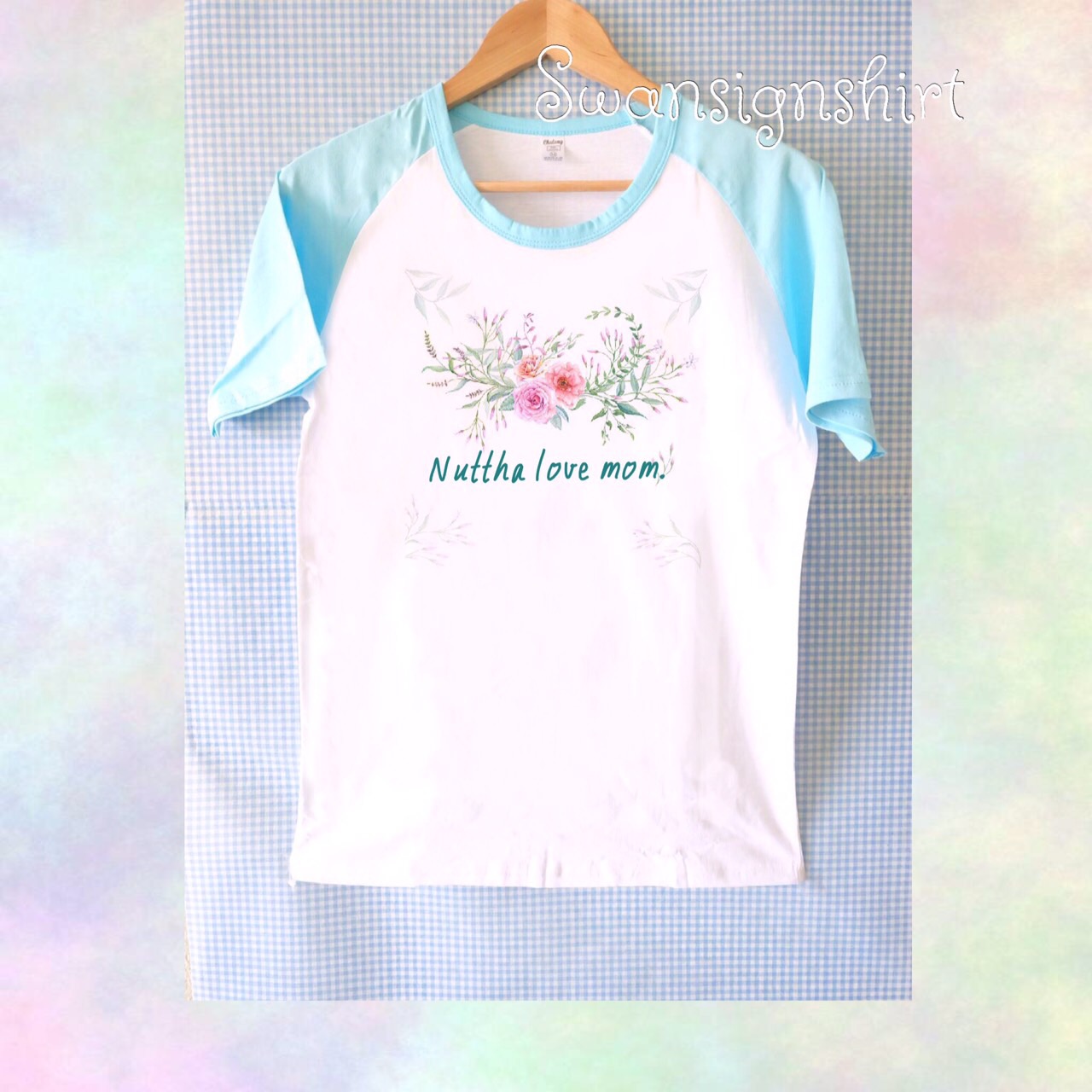 ลายเสื้อวันแม่สวยๆ ไม่เหมือนใคร