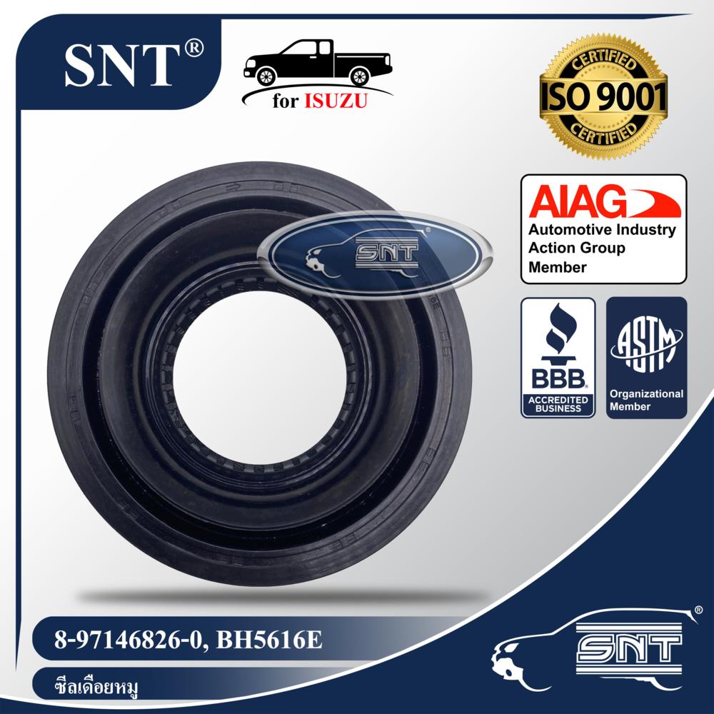 SNT ซีลเดือยหมู, Oil Seal - ISUZU ( อีซูซุ ) รุ่น TFR ปี90-97 (ยกเว้น 4JH1), D-Max ปี2003 เฉพาะ 4JA1 P/N 8-97146826-0, 8971468260