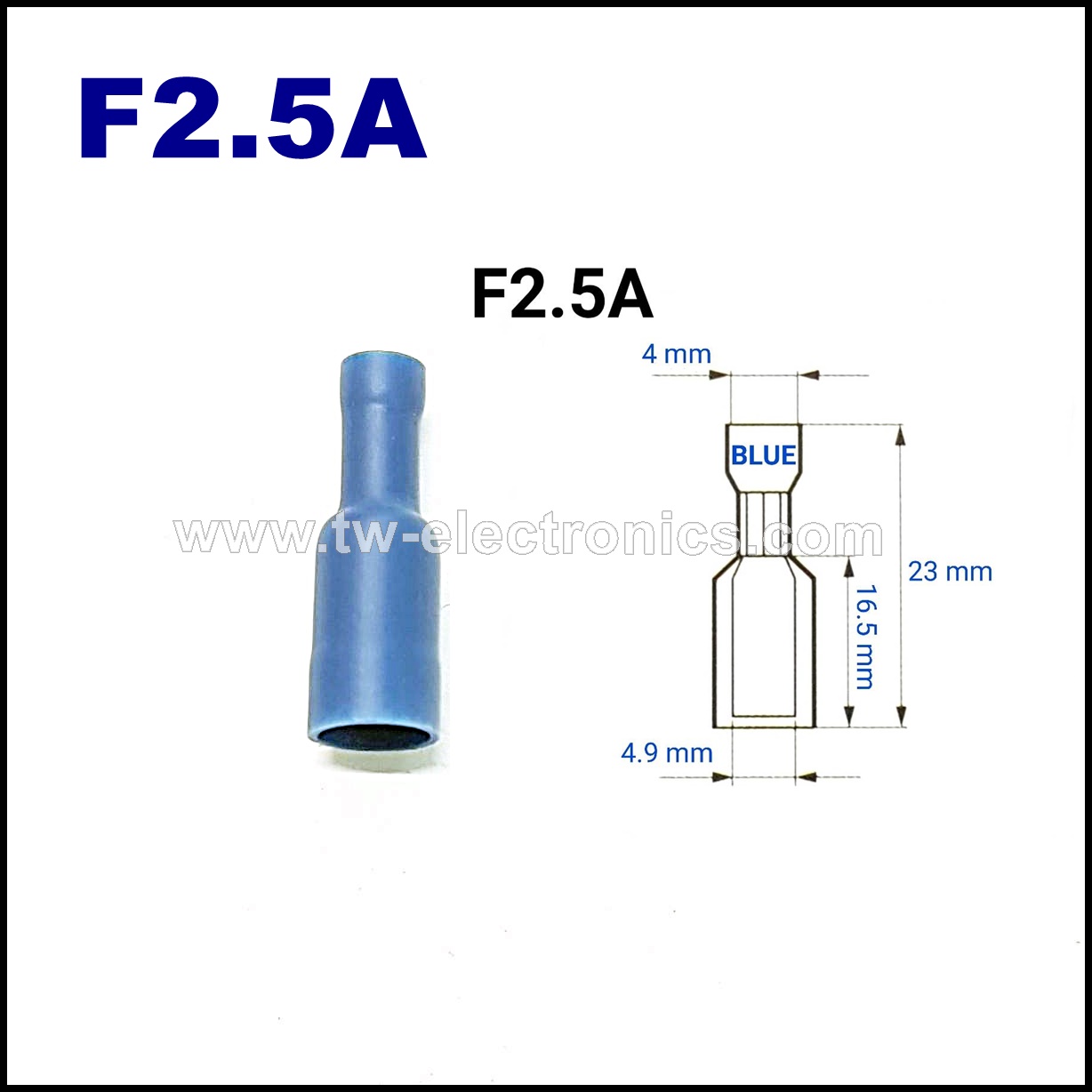 หางปลาเสียบกลม ตัวเมีย หุ้มเต็ม(สีน้ำเงิน) T-LUG / F2.5A