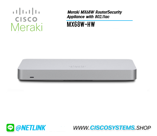 MX68W-HW (Meraki MX68W Router/Security Appliance with 802.11ac)