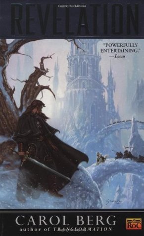 Rai-Kirah series 1-3 : Transformation by Carol Berg