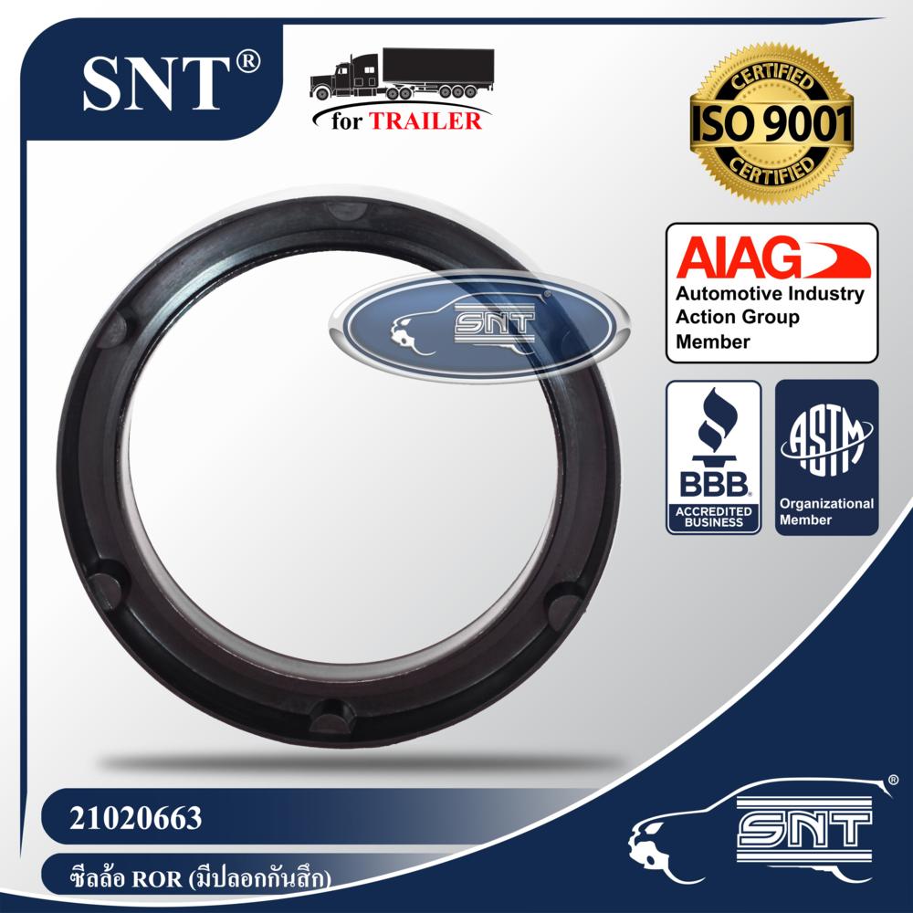 SNT ซีลล้อรถพ่วง (ซีลเพลา), Oil Seal - P/N 21020663 (มีปลอกกันสึก), ROR, Meritor TM 20000, TM 22500, TM 25000, Rockwell