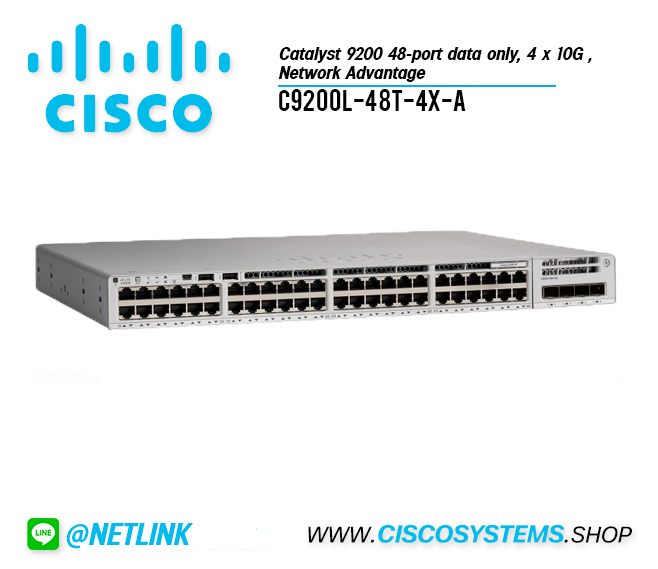 C9200L-48T-4X-A (Catalyst 9200 48-port data only, 4 x 10G ,Network Advantage)