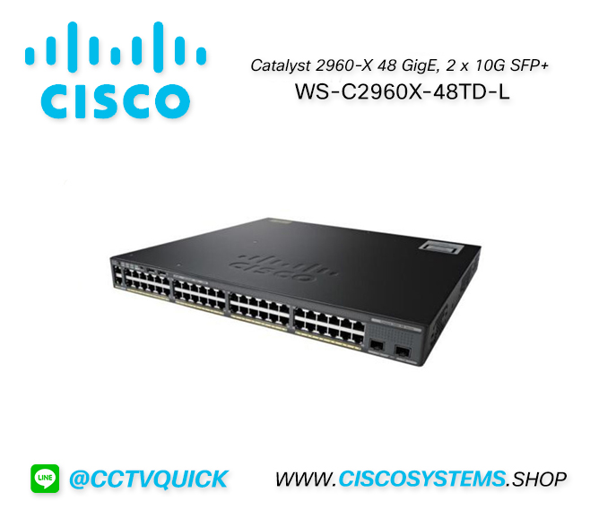 EOL WS-C2960X-48TD-L (Cisco Catalyst 2960-X 48 GigE, 2 x 10G SFP+,LAN Base) ** C9200L-48T-4X-E