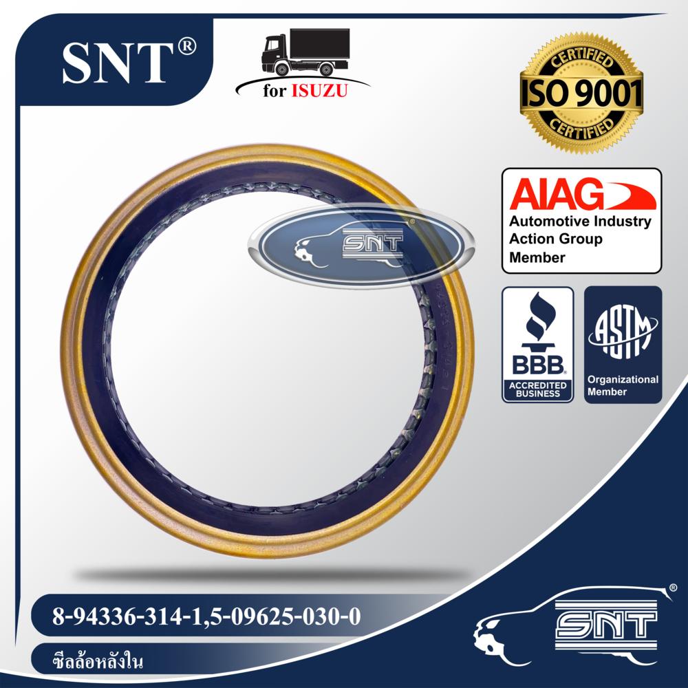 SNT ซีลล้อหลังใน, Oil Seal - ISUZU ( อีซูซุ ) รุ่น ELF250, NLR, NMR, NKR, NPR, เพลาลอย S250 ELF แอ้ว,TCPY,PRO P/N 5-09625-030-0, 5096250300