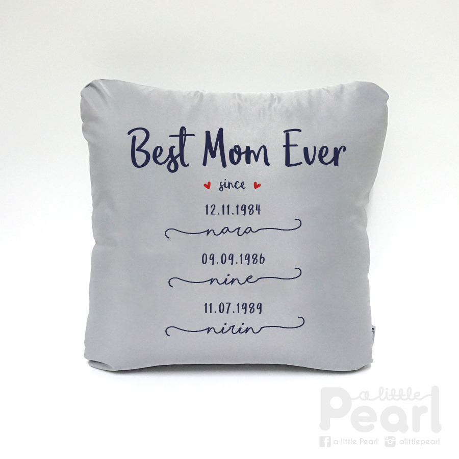 หมอนอิงสั่งทำใส่ชื่อ ลาย Best Mom Ever