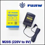 FUJIW M20S / 220V to 9V