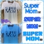 เสื้อยืด สกรีน SUPER MOM!!!
